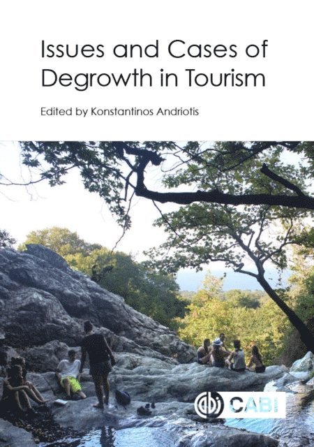 Konstantinos Andriotis - Issues and Cases of Degrowth in Tourism, E-bok