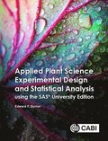 Applied Plant Science Experimental Design and Statistical Analysis Using SAS OnDemand for Academics