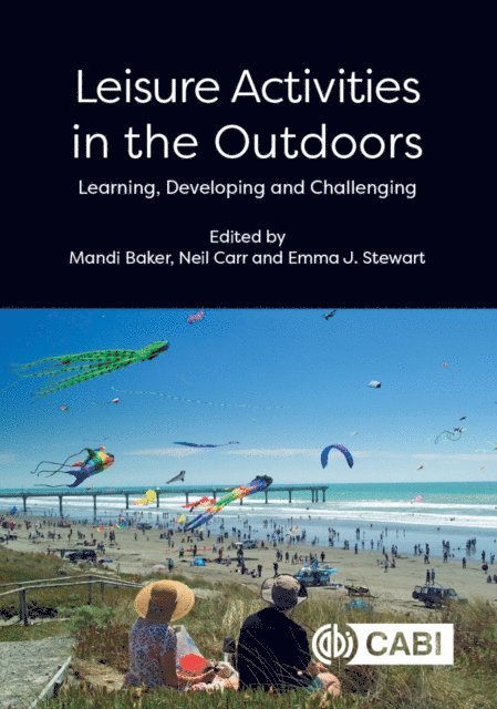 Mandi Baker, Neil Carr, Emma Stewart - Leisure Activities in the Outdoors, E-bok