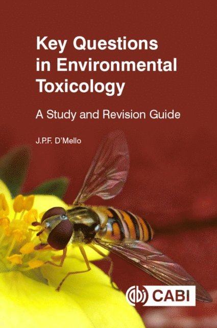 J P F D'Mello - Key Questions in Environmental Toxicology, E-bok