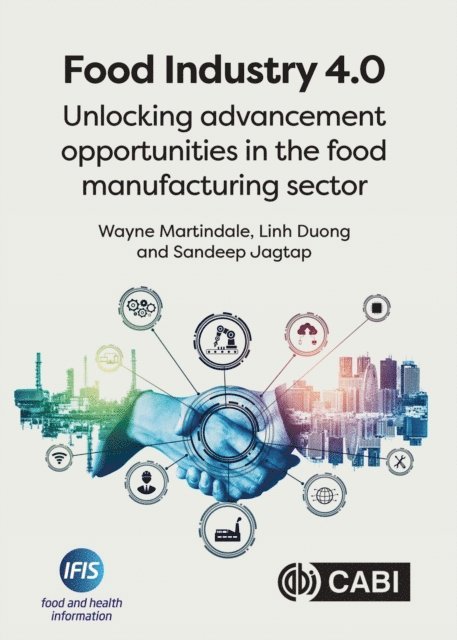 Wayne Martindale, Linh Duong, Sandeep Jagtap - Food Industry 4.0, E-bok