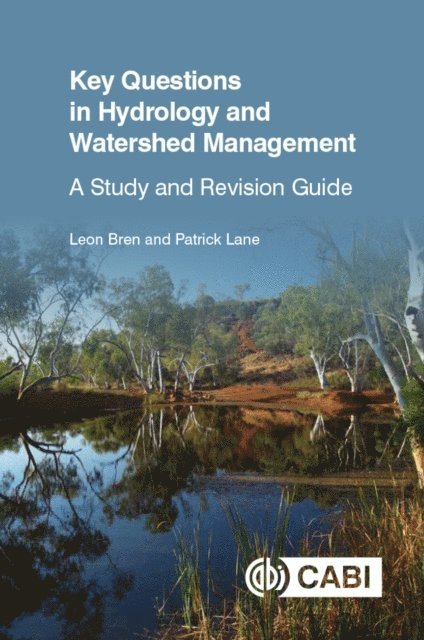 Leon Bren, Patrick Lane - Key Questions in Hydrology and Watershed Management, E-bok
