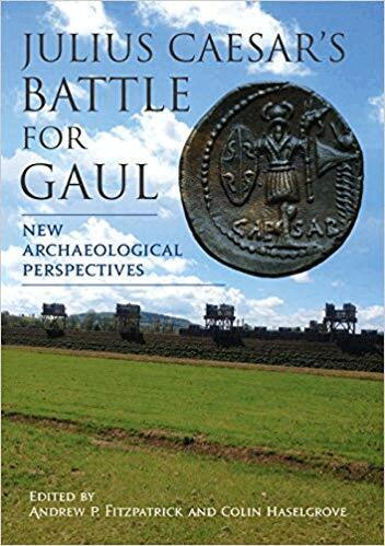 Andrew P Fitzpatrick, Colin Haselgrove - Julius Caesar’s Battle for Gaul, Häftad. Tillgänglighet: Tillfälligt slut