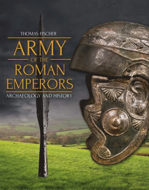 Bishop M. C. Bishop, Fischer Thomas Fischer - Army of the Roman Emperors, E-bok