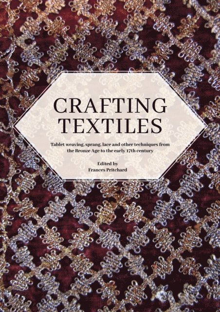 Pritchard Frances Pritchard - Crafting Textiles, E-bok