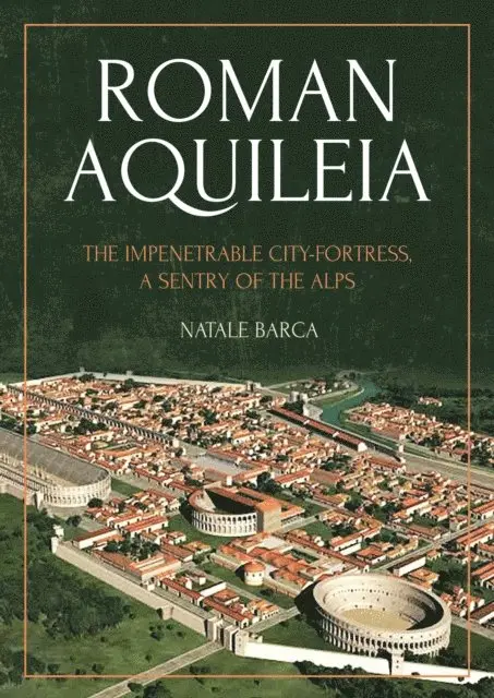 Barca Natale Barca - Roman Aquileia, E-bok. Tillgänglighet: Lägg i varukorg
