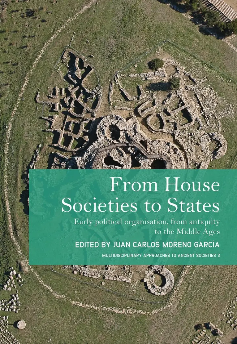 Juan Carlos Moreno Garcia - From House Societies to States, Inbunden. Tillgänglighet: Tillfälligt slut