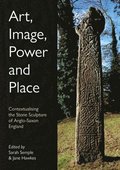 Art, Image, Power and Place