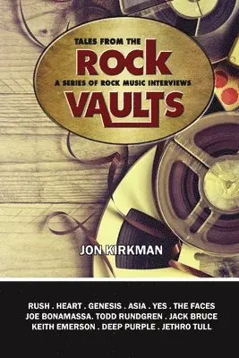 Jon Kirkman - Tales From The Rock Vaults Volume I, Häftad. Tillgänglighet: Lägg i varukorg