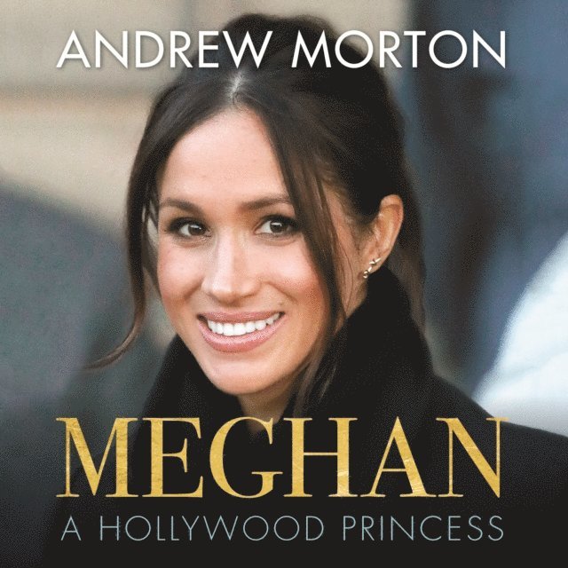 Andrew Morton - Meghan, Ljudbok
