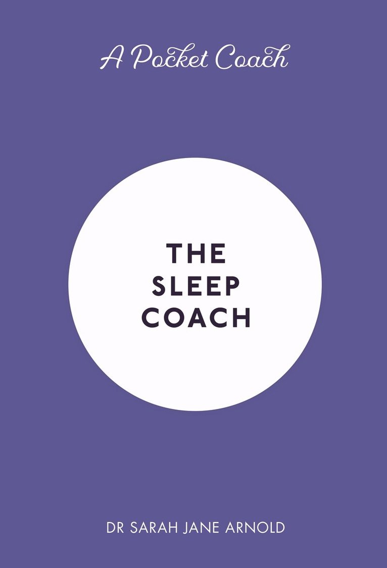 Sarah Jane Arnold - Pocket Coach: The Sleep Coach, E-bok