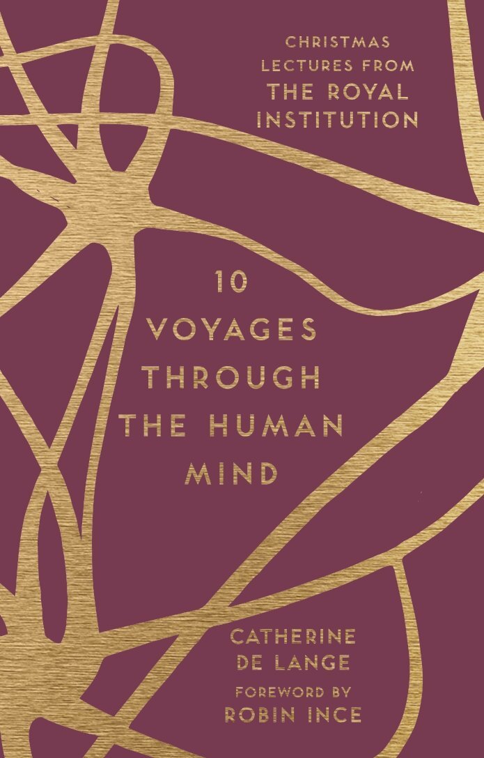 Catherine de Lange - 10 Voyages Through the Human Mind, E-bok