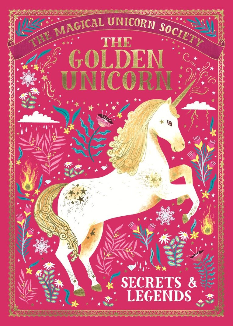 Selwyn E. Phipps, Rae Ritchie, Oana Befort, Aitch, Harry and Zanna Goldhawk (Papio Goldhawk (Papio Press), Jonny Leighton, Anne Marie Ryan, Adrian Bott - Magical Unicorn Society: The Golden Unicorn – Secrets and Legends, Inbunden. Tillgänglighet: Tillfälligt slut