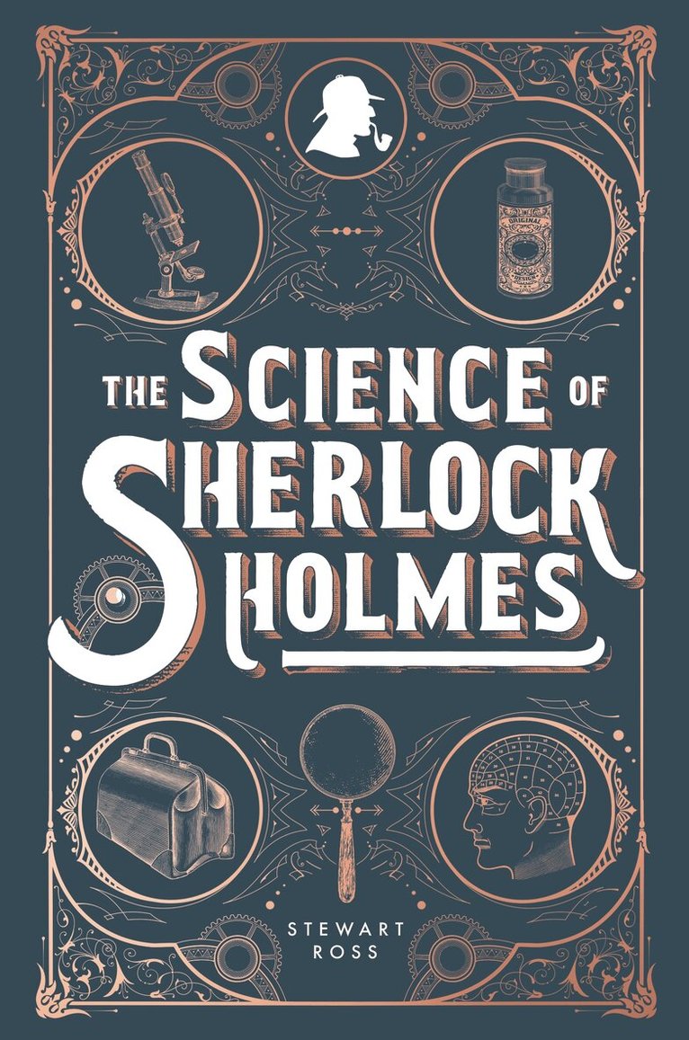Stewart Ross - Science of Sherlock Holmes, E-bok