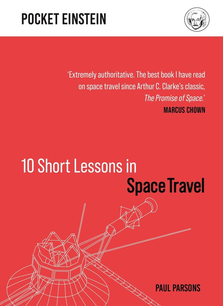 Paul Parsons - 10 Short Lessons in Space Travel, E-bok