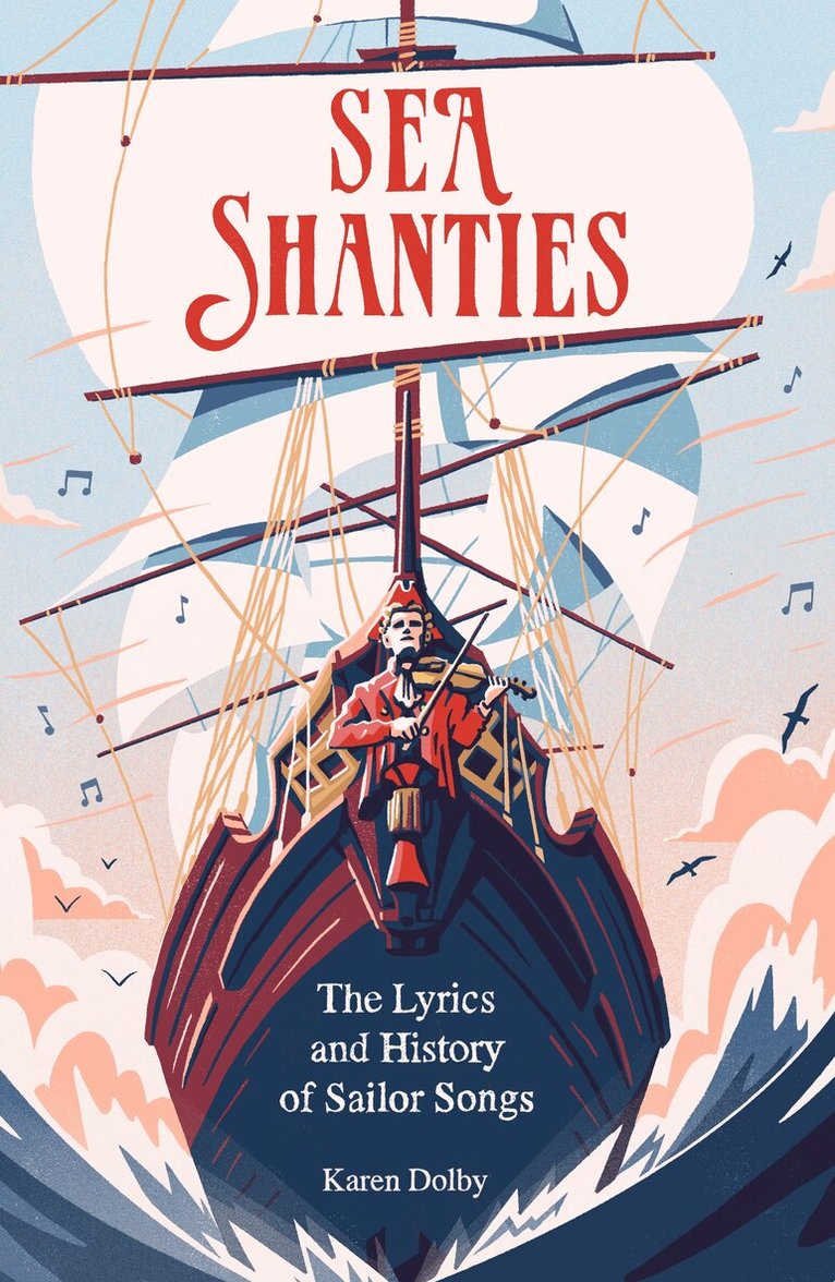 Karen Dolby - Sea Shanties, E-bok