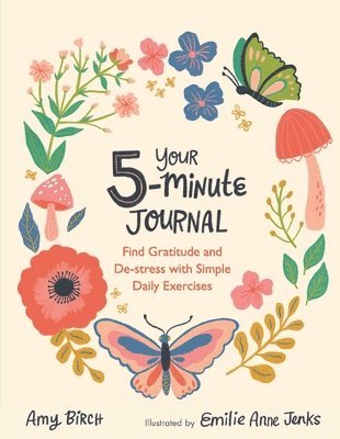 Your 5-Minute Journal av Amy Birch