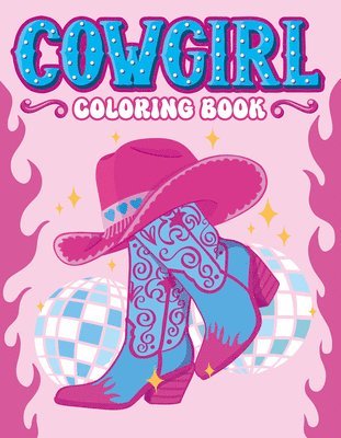 Lucía Gómes Alcaide - Cowgirl Coloring Book, Häftad