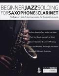 Beginner Jazz Soloing for Saxophone &; Clarinet