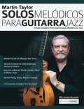 Martin Taylor Solos Melo&#769;dicos para Guitarra Jazz