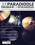 200 Paradiddle-Übungen für Schlagzeug