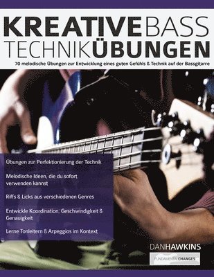 Dan Hawkins, Joseph Alexander, Tim Pettingale - Kreative Basstechnik-Übungen, Häftad