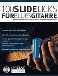 100 Slide-Licks fur Blues-Gitarre