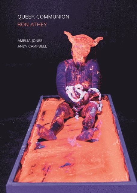 Andy Campbell, Amelia Jones - Queer Communion, E-bok
