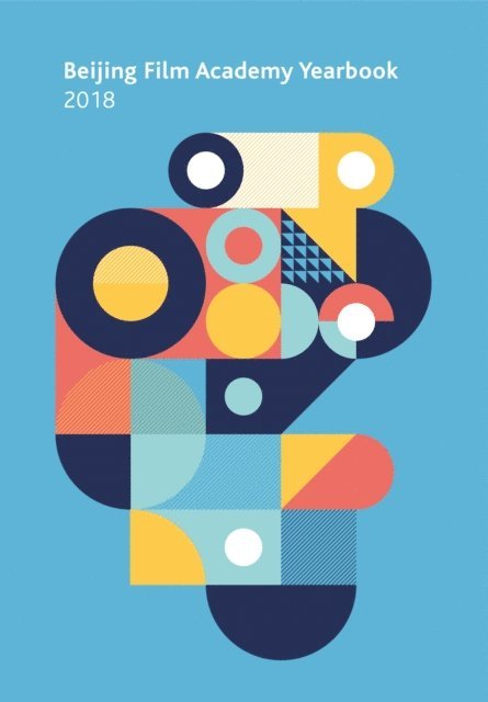 Journal of Beijing Film Academy - Beijing Film Academy 2018, E-bok