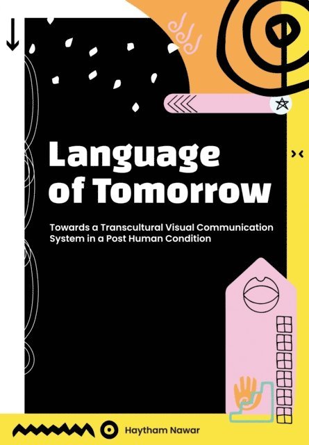 Haytham Nawar - Language of Tomorrow, E-bok