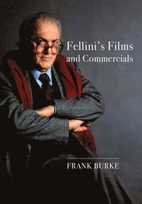 Fellini's Films and Commercials