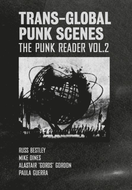Alastair Gordon, Paula Guerra, Mike Dines, Russ Bestley - Trans-Global Punk Scenes, E-bok