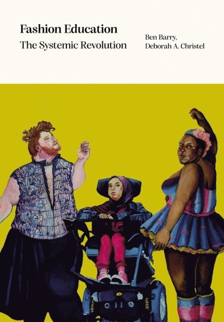 Deborah A. Christel, Ben Barry - Fashion Education, E-bok