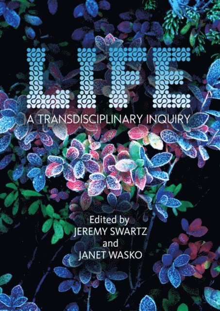 Janet Wasko, Jeremy Swartz - LIFE, E-bok