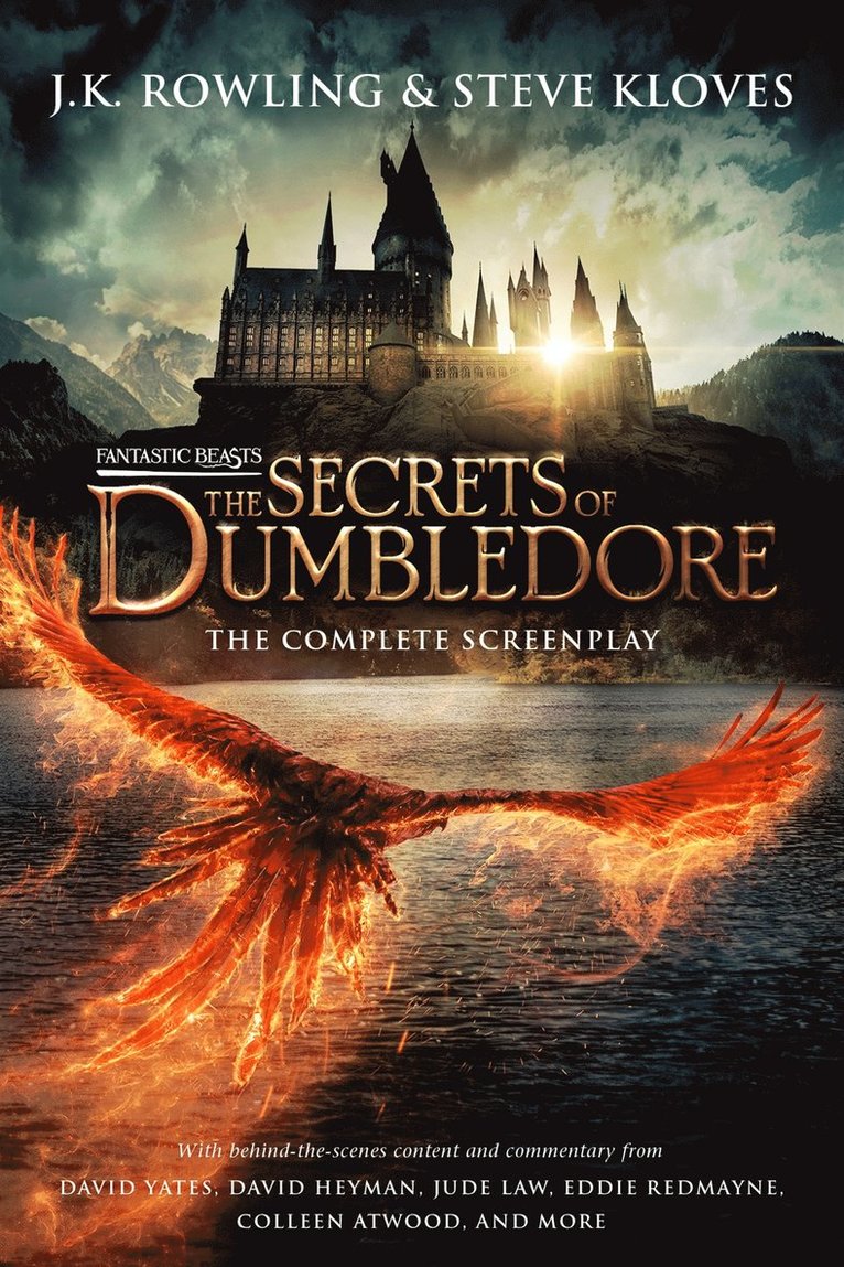 J.K. Rowling, Steve Kloves - Fantastic Beasts: The Secrets of Dumbledore – The Original Screenplay, E-bok