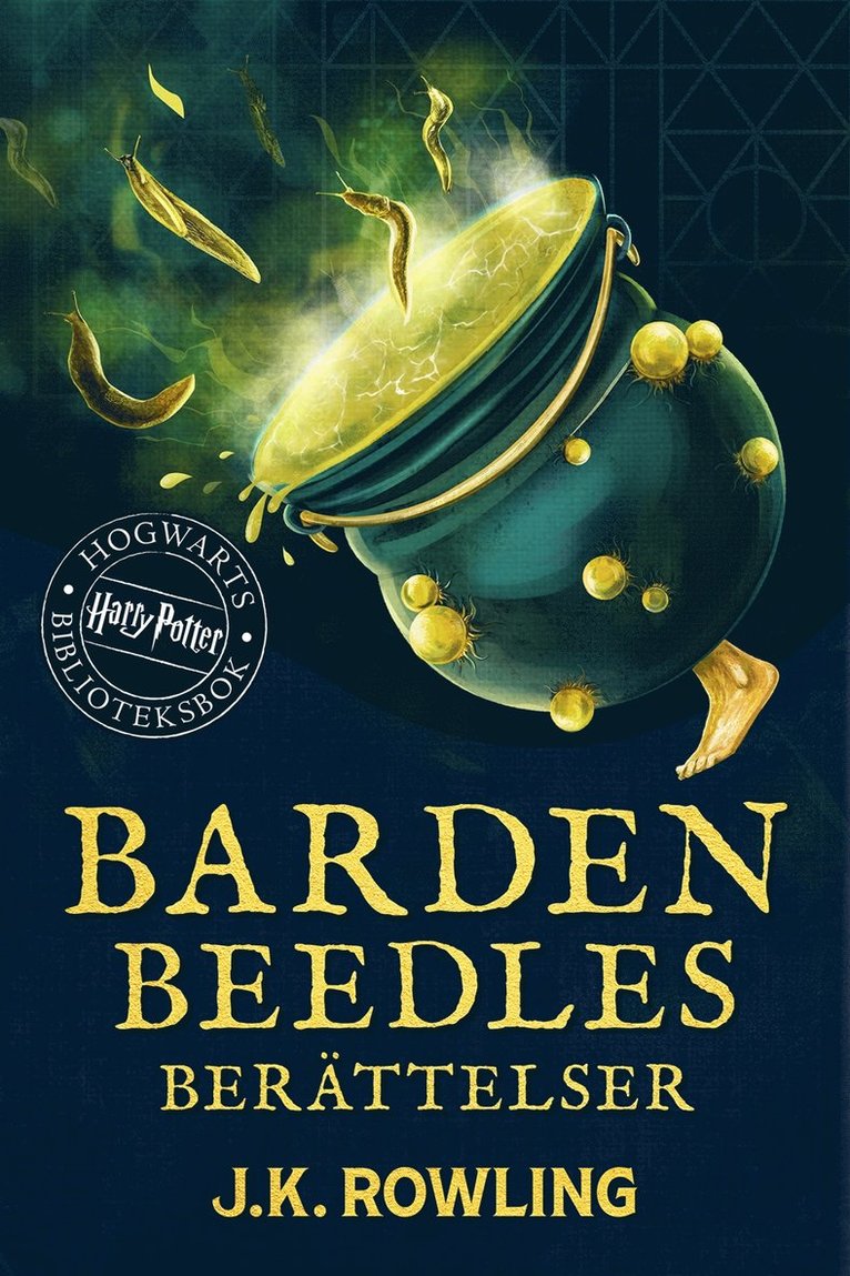J.K. Rowling - Barden Beedles berättelser: Harry Potter Hogwarts Biblioteksbok, E-bok