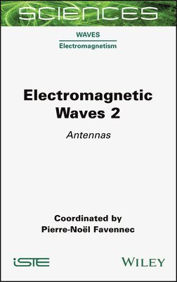 Pierre-Noël Favennec - Electromagnetic Waves 2, Inbunden