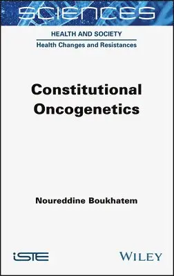 Noureddine Boukhatem - Constitutional Oncogenetics, Inbunden. Tillgänglighet: Lägg i varukorg
