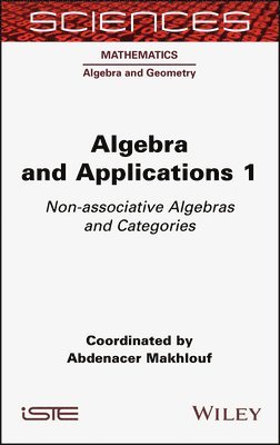 Abdenacer Makhlouf, Abdenacer Makhlouf - Algebra and Applications 1, Inbunden