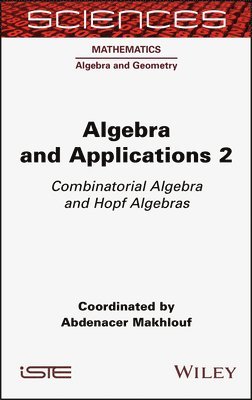 Abdenacer Makhlouf, Abdenacer Makhlouf - Algebra and Applications 2, Inbunden