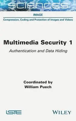 William Puech, William Puech - Multimedia Security 1, Inbunden. Tillgänglighet: Lägg i varukorg
