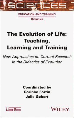Corinne Fortin, Corinne Fortin, Julie Gobert - Evolution of Life, Inbunden