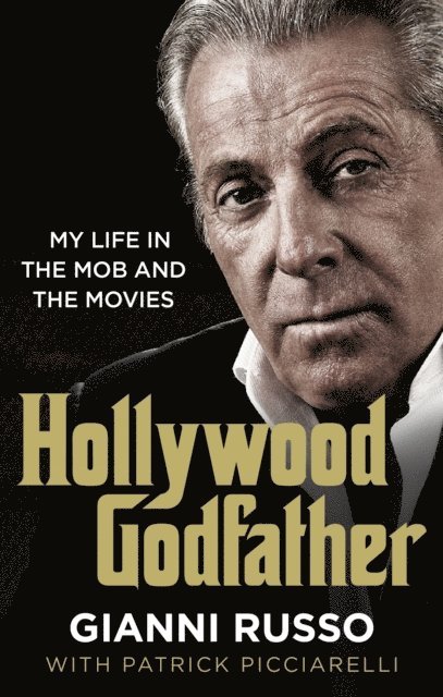 Gianni Russo - Hollywood Godfather, E-bok. Tillgänglighet: Lägg i varukorg