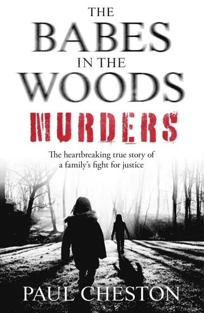 Paul Cheston - Babes in the Woods Murders, E-bok. Tillgänglighet: Lägg i varukorg