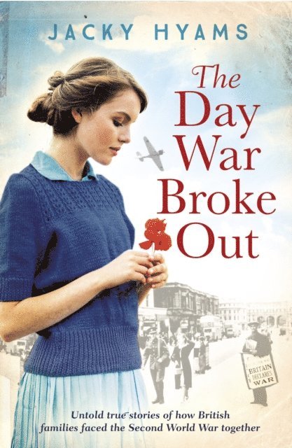 Jacky Hyams - Day War Broke Out, E-bok