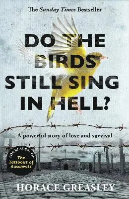 Horace Greasley - Do the Birds Still Sing in Hell?, Häftad. Tillgänglighet: Lägg i varukorg
