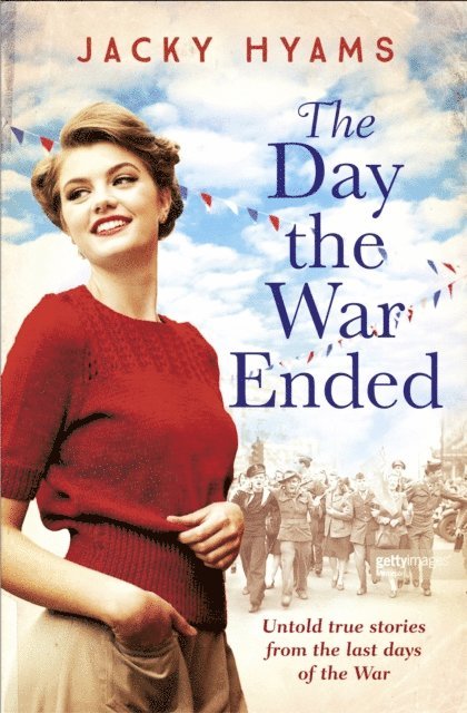 Jacky Hyams - Day The War Ended, E-bok