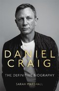Daniel Craig - The Biography