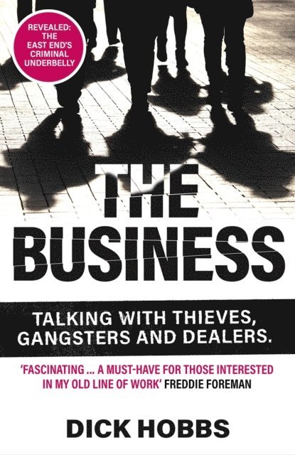 Dick Hobbs - Business, E-bok