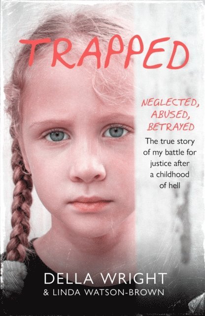 Linda Watson-Brown, Della Wright - Trapped, E-bok